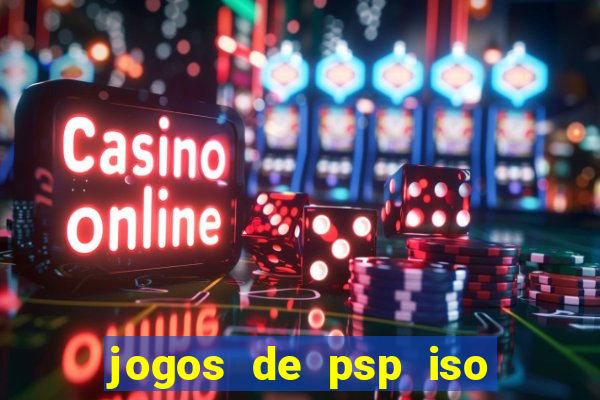 jogos de psp iso pt br